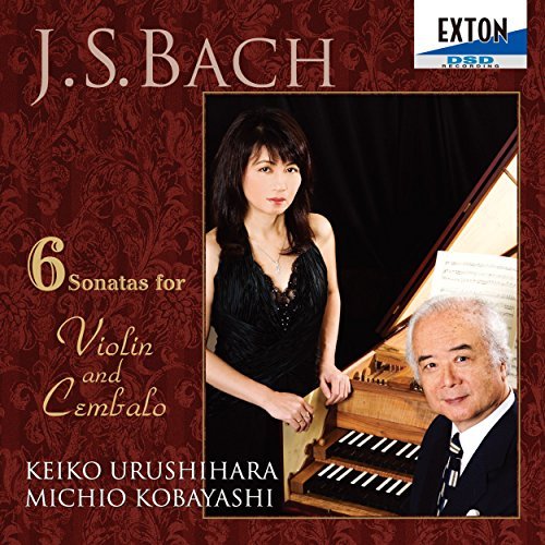 J.S.バッハ：ヴァイオリンとチェンバロのためのソナタ
